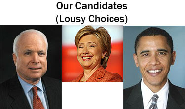 Our Candidates (Lousy Choices)