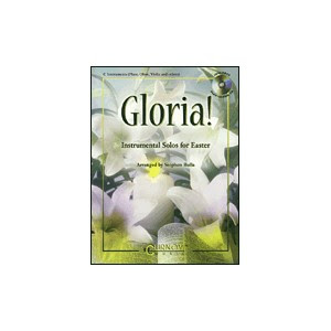 Gloria Bb Clarinet Bb Tenor Sax Bb Trumpet Chandler Music