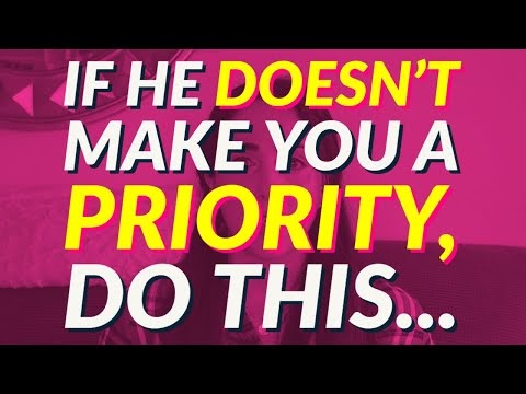 If You're Not A Priority In His Life, Do THIS... 💅🍵