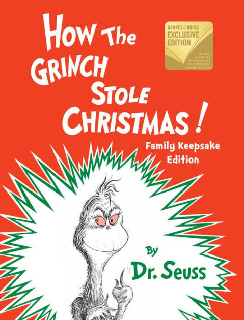 How The Grinch Stole Christmas B N Exclusive Edition By Dr Seuss Hardcover Barnes Noble