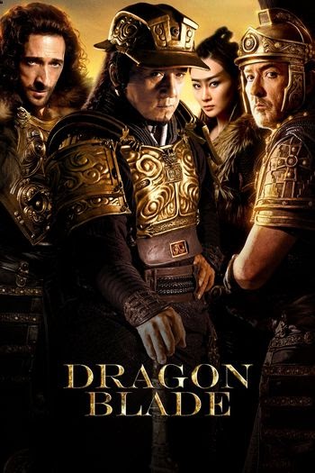 Download Dragon Blade (2015) Dual Audio Hindi English 480p | 720p BluRay