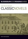 100 Must-read Classic Novels (Bloomsbury Good Reading Guide S.) Sale In Cheap Price !! Promotions Here For Buy 100 Must-read Classic Novels (Bloomsbury Good Reading Guide S.) On Sale
