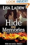 Hide My Memories: A Romantic Suspense...