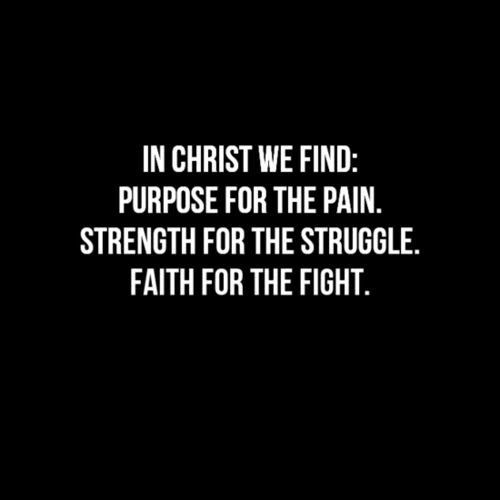 Purpose, Strength, Faith