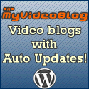 Create videoblogs with automatic updates!