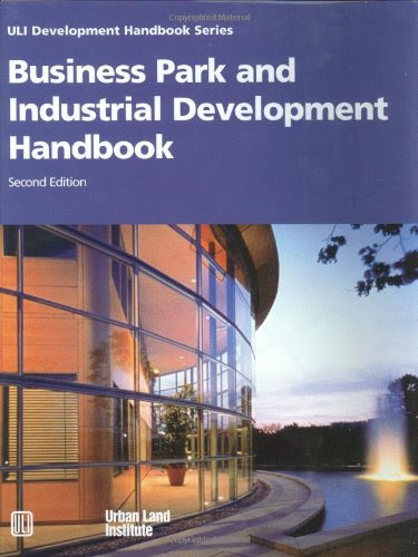 Business Park and Industrial Development Handbook (Uli Development Handbook Series), by Anne Frej, Jo Allen Gause