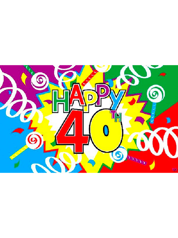 Happy 40th Birthday Flag Party Supplies from Novelties Happy 40th Birthday Flag Party Supplies from Novelties