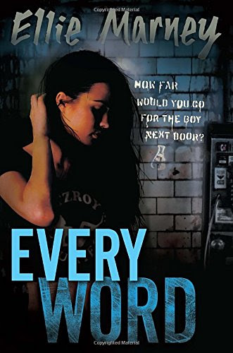 Every Word, by Ellie Marney