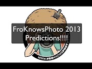 canon definicion FroKnowsPhoto 2013 Photographic Predictions