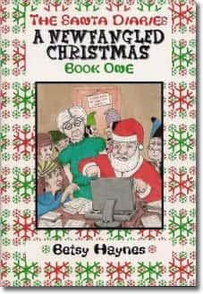 A Newfangled Christmas by Betsy Haynes