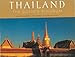 Thailand: The Golden Kingdom