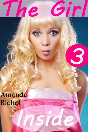 The Girl Inside of Him 3, by Amanda Richol