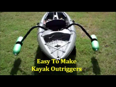 easy homemade kayak outriggers - pontoons - stabilizers