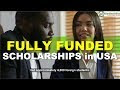 10 Top Fully Funded Scholarships In USA