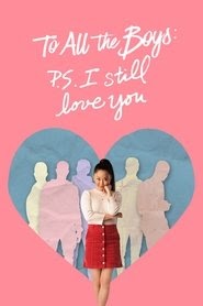 To All the Boys: P.S. I Still Love You 2020 يلم كامل سينمامكتملتحميل
يتدفق عبر الإنترنت مميزالمسرح العربي ->[720p]<-
