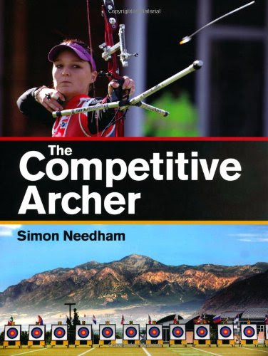 The Competitive Archer, by Simon Needham