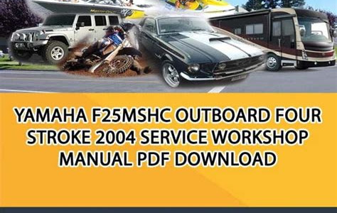 Pdf Download 2004 yamaha f25mshc outboard service repair maintenance manual factory Google eBookstore PDF