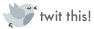 TwitThis