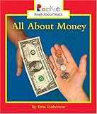 All About Money (Rookie Read-About Math)