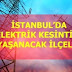 Istanbul Elektrik Kesintisi / Elektrikler ne zaman gelecek? BEDAŞ İstanbul elektrik ... : Mahalli i̇dareler genel seçimi or simply yerel seçimleri) were held in turkey on 30 march 2014, with some repeated on 1 june 2014.