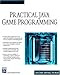 Game Programming ebook: Practical Java Game Programming (Game Development Series) Cover
