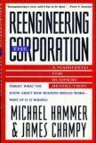 Reengineering the Corporation A Manifesto for Business Revolution 