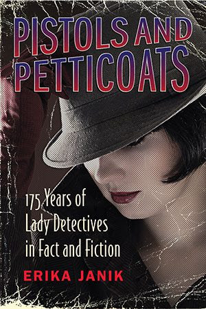 Pistols and Petticoats by Erika Janik