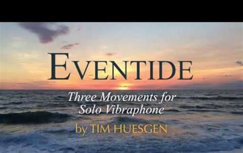Free Download Eventide - Three Movements for Solo Vibraphone Audio CD PDF