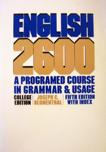 English 2600: A Programmed Course in Grammar and Usage, by Joseph C. Blumenthal