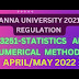 MA3251 STATISTICS ANS NUMERICAL METHODS QUESTION-APIRL/MAY 2022-REGULATION 2021