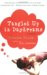 Tangled Up in Daydreams: A Novel