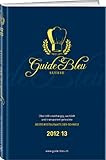 Guide Bleu Suisse - Schweizer GastrofAührer 2012/13