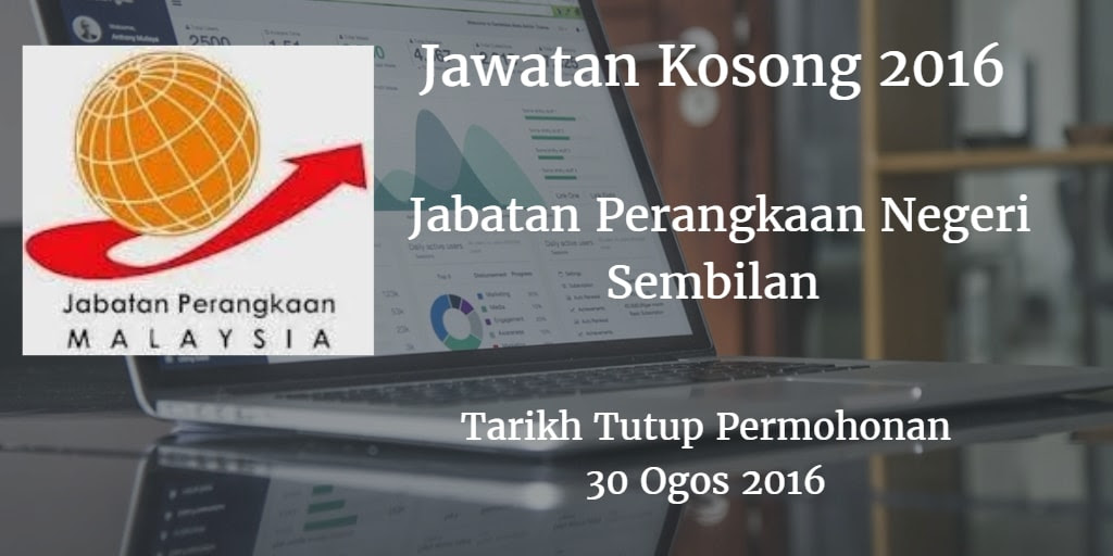 Jawatan Kosong Jabatan Perangkaan Negeri Sembilan 30 Ogos 2016