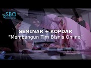 Terbaru KOPDAR SEMINAR Membangun Tim Bisnis Online Sekolah Bisnis Online WA , terbaru!