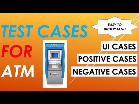 Test Cases for ATM | Positive and Negative Test Cases for ATM