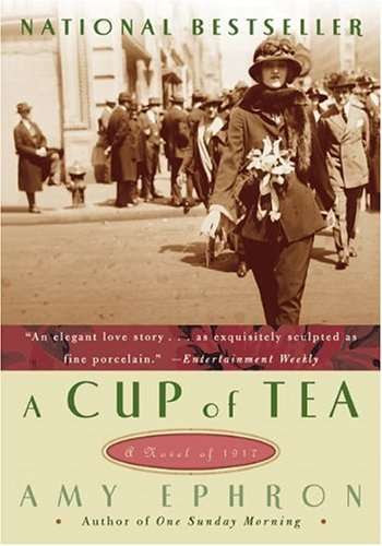 A Cup Of Tea A Novel Of 1917 Books