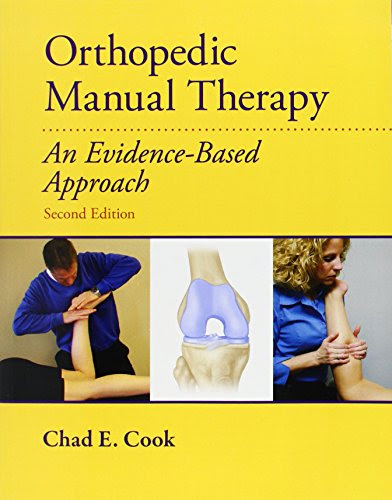 Orthopedic Manual Therapy (2nd Edition)By Chad Cook