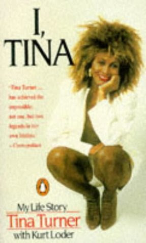 'I, TINA' by 'TINA TURNER KURT LODER' (1987-01-01) Paperback, by 'TINA TURNER KURT LODER'