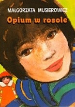 Okładka książki Opium w rosole