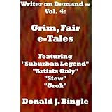 Writer on Demand: Grim, Fair e-Tales (Writer on Demand TM)