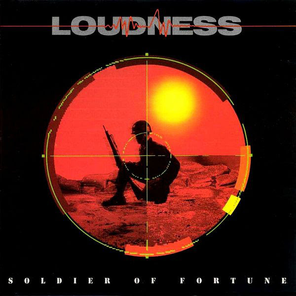 Loudness - Soldier Of Fortune - 1989
