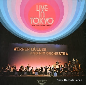 MULLER, WERNER live in tokyo