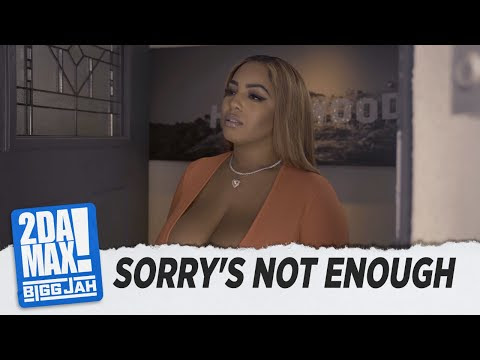 "SORRY'S NOT ENOUGH" l BIGG JAH