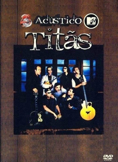 Assirtir Acústico MTV - Titãs 1997 Filme Completo Dublado Em Português
Gratis