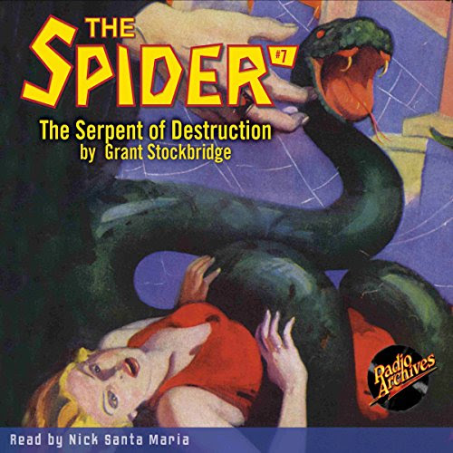 Spider #7 April 1934: The Spider, by Grant Stockbridge,  RadioArchives.com