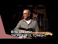 แปลเพลงสากล คำอ่านเพลง Wonderful Tonight - Eric Clapton คำแปลเพลงภาษาอังกฤษพร้อมคำอ่านไทย