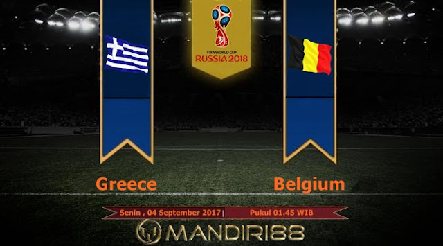  Prediksi Bola : Greece Vs Belgium , Senin 04 September 2017 Pukul 01.45 WIb