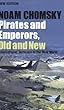 Pirates and Emperors, Old and New : International Terrorism in the Real World