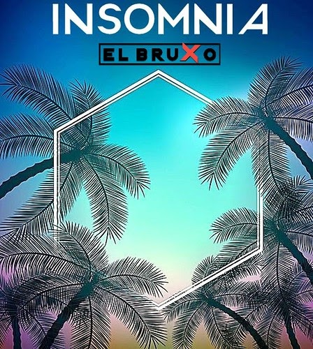 El Bruxo - Insomnia (Original Mix) 2019