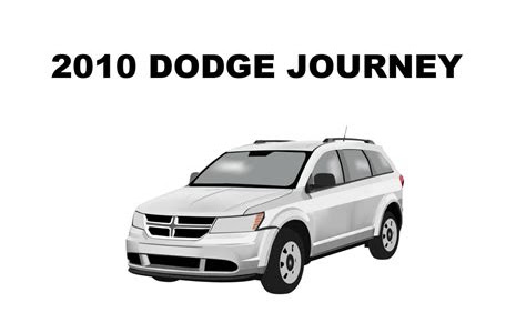 Download Link 2010 dodge journey repair manual Digital Ebooks PDF